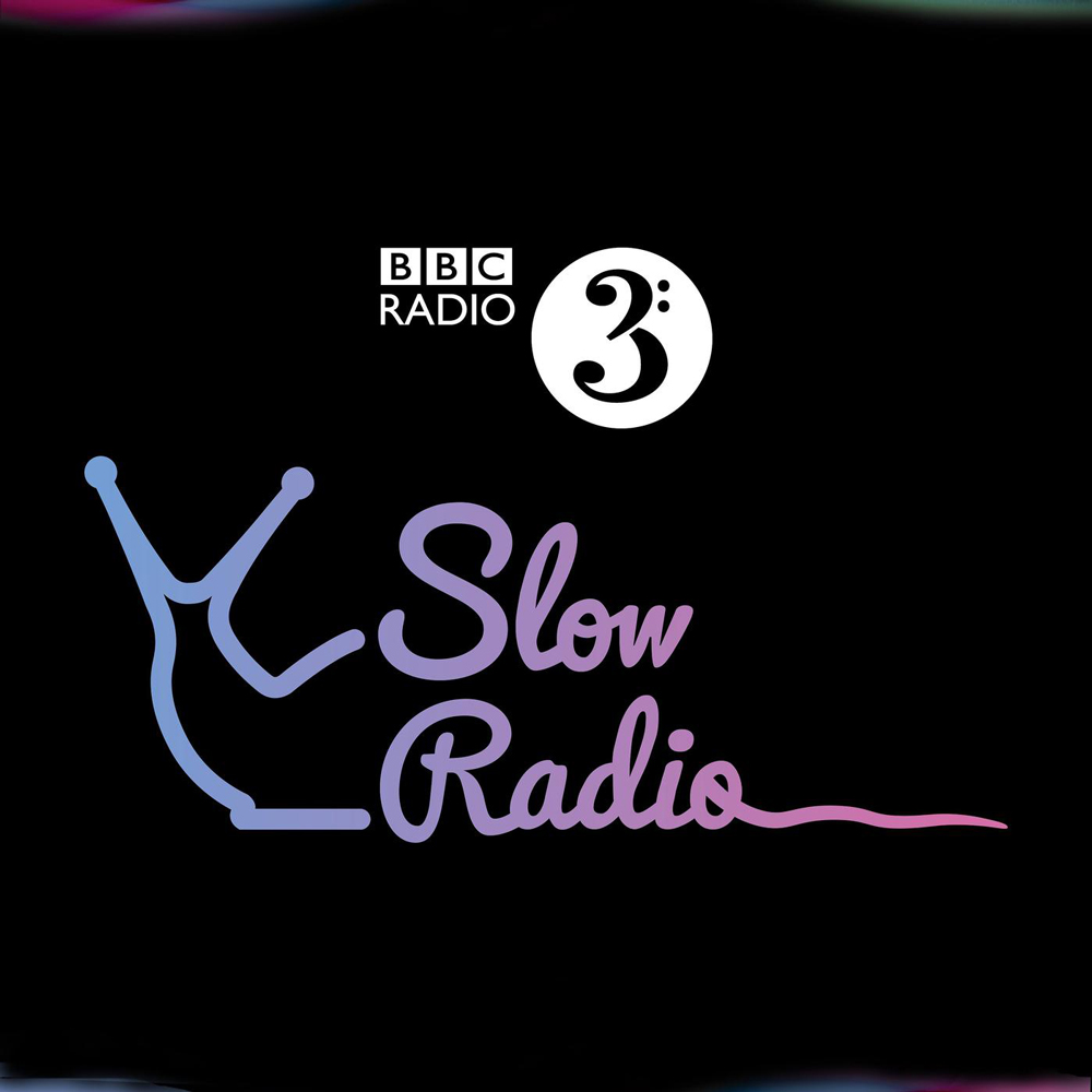 Best podcasts to fall asleep to: Slow Radio BBC3 podcast
